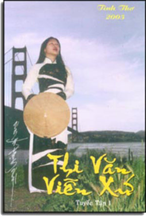 Tình Thơ Tuyển Tập 1 - Thi Văn Viễn Xứ Văn Bút Việt Nam Hải Ngoại-Khu Vực Tây Bắc Hoa Kỳ