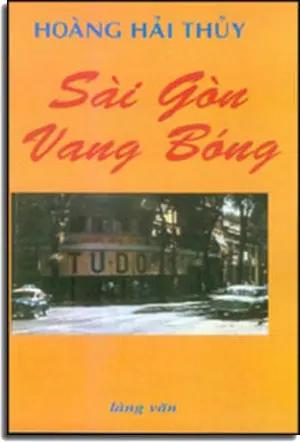 Sài Gòn Vang Bóng . Làng Văn