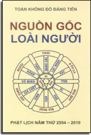 Nguồn Gốc Loài Người . Phật Lịch 2554 - 2010