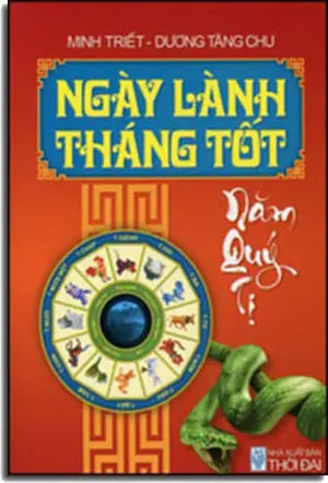 Ngày Lành Tháng Tốt Năm Quý Tỵ 2013 .