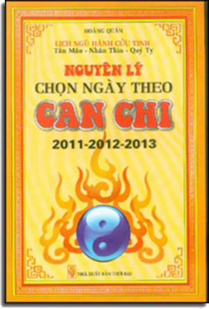 Nguyên Lý Chọn Ngày Theo Can Chi 2011 - 2015