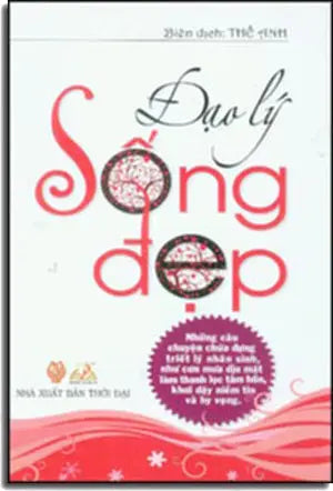 Đạo Lý Sống Đẹp. THời Đại