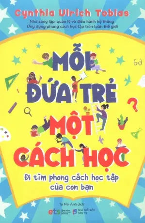 Mỗi Đứa Trẻ Một Cách Học - The Way They Learn (Đi Tìm Phong Cách Học Tập Của Con Bạn) . Dân Trí (Alpha)