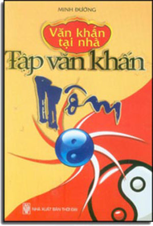 Tập Văn Khấn Nôm (Văn Khấn Tại Nhà) .