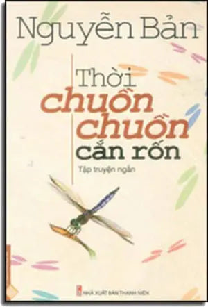 Thời Chuồn Chuồn Cắn Rốn (Tập Truyện Ngắn) Thời Đại