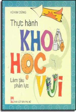 Thực Hành Khoa Học Vui: Làm Tàu Phản Lực Phụ Nữ