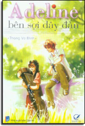 Adeline Bên Sợi Dây Đàn . Dân Trí
