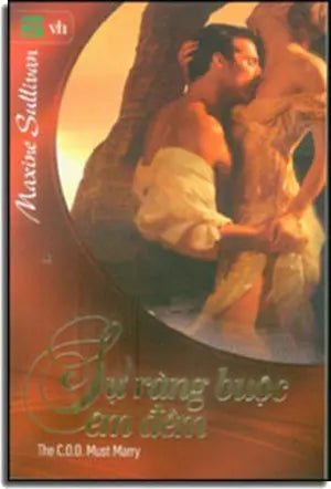 Sự Ràng Buộc Êm Đềm (The C.O.O. Must Marry) VH