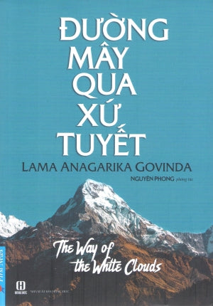 Đường Mây Qua Xứ Tuyết / The Way Of The White Clouds (Đường Mây Trên Xứ Tuyết) Thế Giới (F.News)
