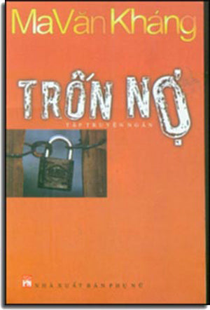 Trốn Nợ (Tập Truyện Ngắn)