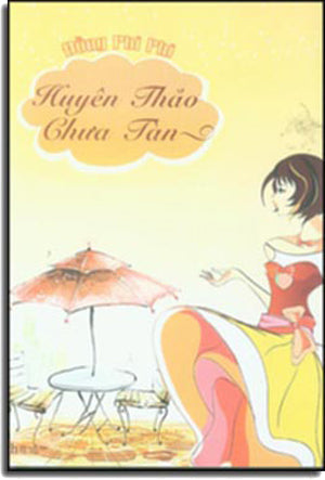 Huyên Thảo Chưa Tàn . VH