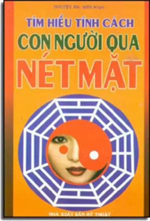 Tìm Hiểu Tính Cách Con Người Qua Nét Mặt