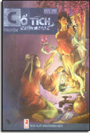 Truyện Cổ Tích Việt Nam (Kho Tàng Truyện Cổ Tích Việt Nam) . Thanh Niên