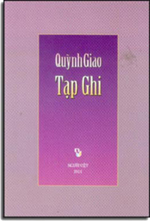 Tạp Ghi Quỳnh Giao ( Quỳnh Giao Tạp Ghi ) Người Việt 2011