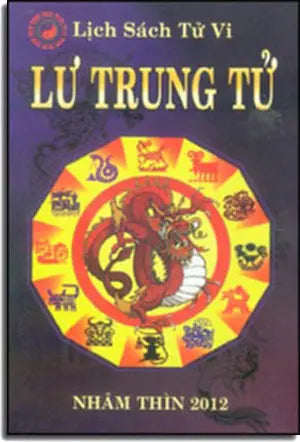 Lịch Sách Tử Vi Lư Trung Tử ( Nhâm Thìn 2012)