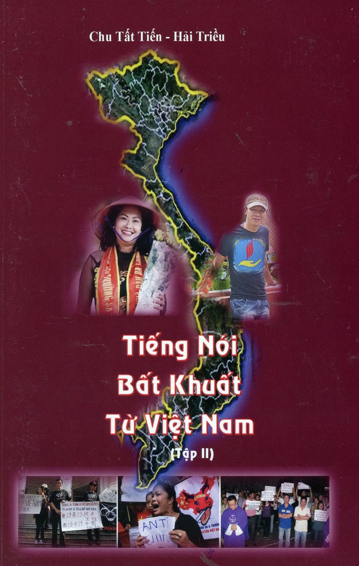 Tiếng Nói Bất Khuất Từ Việt Nam Tập 2