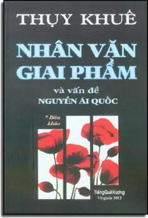 Nhân Văn Giai Phẩm Và Vấn Đề Nguyễn Ái Quốc ( Biên Khảo)( Bìa Cứng) Tiếng Quê Hương