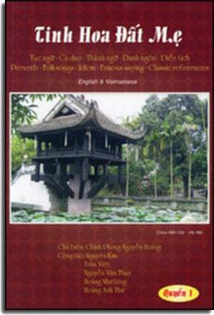 Tinh Hoa Đất Mẹ (Song Ngữ Anh Việt - English & Vietnamese) .