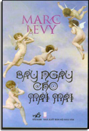 Bảy Ngày Cho Mãi Mãi - Sept Jours Pour Eternite... Hội Nhà Văn