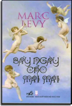 Bảy Ngày Cho Mãi Mãi - Sept Jours Pour Eternite... Hội Nhà Văn