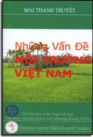 Những Vấn Đề Môi Trường Việt Nam . Hội Khoa Học Và Kỹ Thuật Việt Nam (VAST)