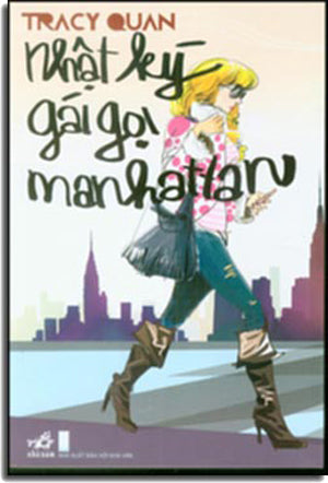 Nhật Ký Gái Gọi Manhattan - Diary Of A Manhattan Call Girl Hội Nhà Văn