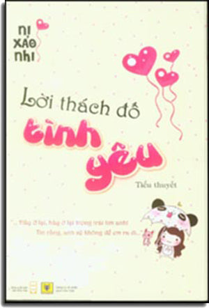 Lời Thách Đố Tình Yêu (Tieu Thuyet) Hội Nhà Văn