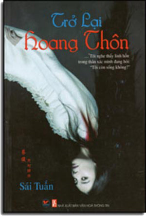 Trở Lại Hoang Thôn - The Return From The Wildness (Truyện viễn tưởng - Kinh dị) . VH Thông Tin