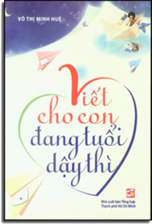 Viết Cho Con Đang Tuổi Dậy Thì Tổng Hợp TP
