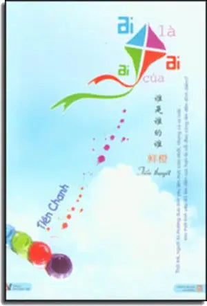 Ai Là Ai Của Ai.- Shui Shi Shui De Shui Lao Động