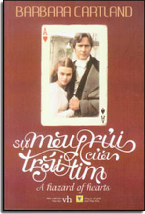 Sự May Rủi Của Trái Tim - A Hazard Of Hearts Văn Học