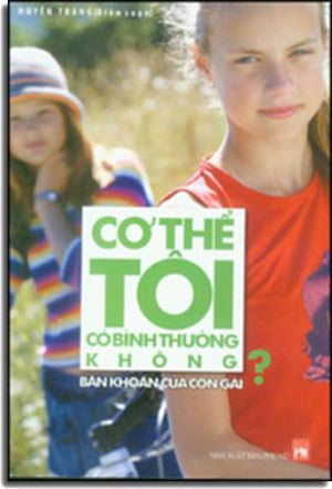 Cơ Thể Tôi Có Bình Thường Không ? Băn Khoăn Của Con Gái Phụ Nữ