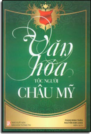 Văn Hóa Tộc Người Châu Mỹ