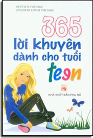 365 Lời Khuyên Dành Cho Tuổi Teen . Phụ Nữ