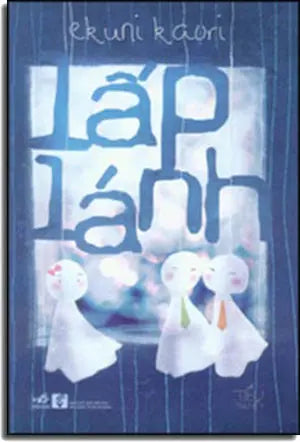 Lấp Lánh - Kirakira Hiraku VH Văn Nghệ (Nhã Nam)
