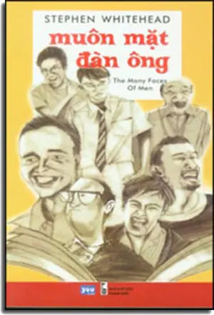 Muôn Mặt Đàn Ông - The Many Faces Of Men Thanh Niên