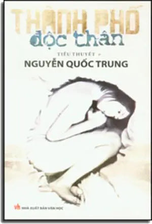 Thành Phố Độc Thân . Văn Học