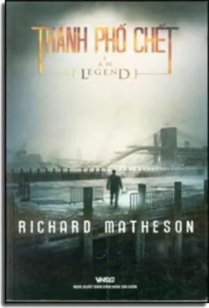 Thành Phố Chết - I Am Legend . VH Sài Gòn