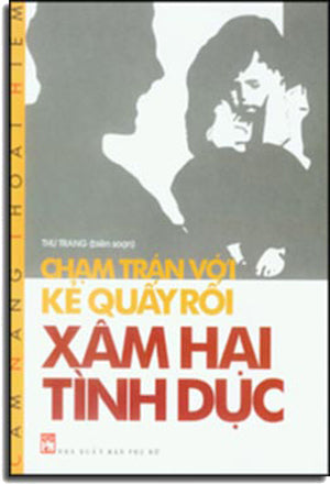 Chạm Trán Với Kẻ Quấy Rối Xâm Hại Tình Dục - Cẩm Nang Thoát Hiểm Phụ Nữ