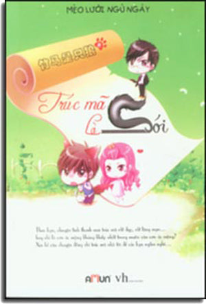 Trúc Mã Là Sói . Văn Học