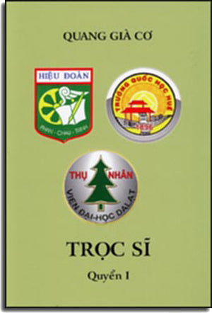 Trọc Sĩ Quyển 1 ( Hồi Ký ). Tác Gỉa