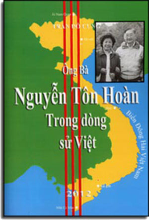 Ông Bà Nguyễn Tôn Hoàn Trong Dòng Sử Việt . TRANDO
