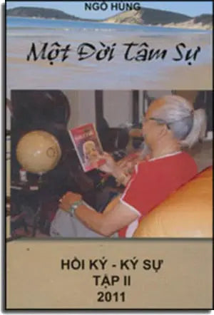 Một Đời Tâm Sự Hồi Ký Tập 2 . Tác Gỉa