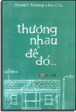 Thương Nhau Để Đó (Tản Văn) (Kèm CD Nhạc) . Văn Học