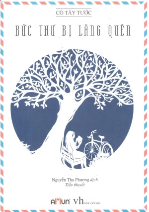 Bức Thư Bị Lãng Quên (Tiểu Thuyết) . Thời Đại (Đinh Tị)