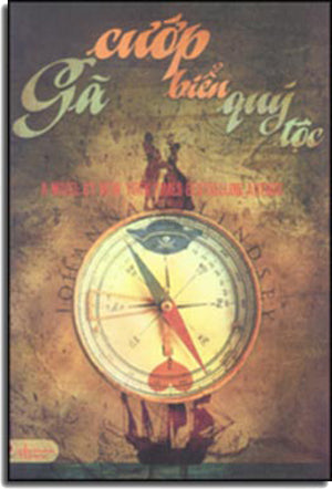 Gã Cướp Biển Quý Tộc - Gentle Rogue (A Novel By New York Times Bestselling Author) Văn Học