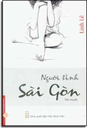 Người Tình Sài Gòn Hội Nhà Văn
