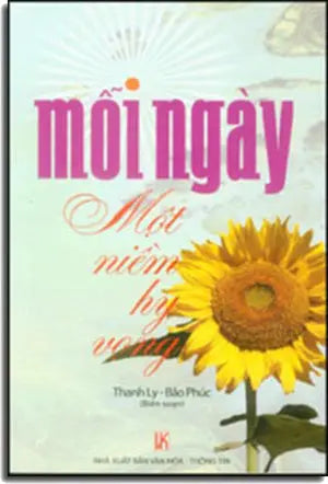 Mỗi Ngày Môt Niềm Hy Vọng . VH Thông Tin