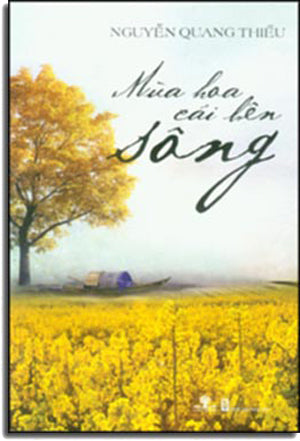 Mùa Hoa Cải Bên Sông . Hội Nhà Văn