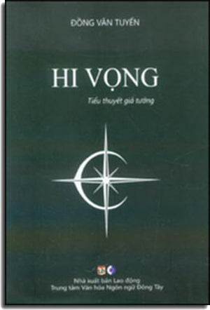 Hi Vọng (Hy Vọng Tiểu Thuyết Giả Tưởng) . Lao Động
